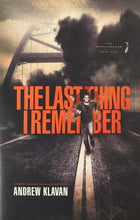 Cargar imagen en el visor de la galería, The Last Thing I Remember
