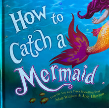 Cargar imagen en el visor de la galería, How to Catch a Mermaid
