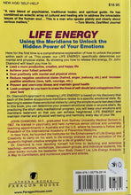 Cargar imagen en el visor de la galería, Life Energy: Using the Meridians to Unlock the Hidden Power of Your Emotions
