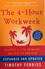 Cargar imagen en el visor de la galería, The 4-Hour Workweek: Escape 9-5, Live Anywhere, and Join the New Rich
