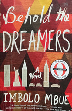 Cargar imagen en el visor de la galería, Behold the Dreamers: A Novel
